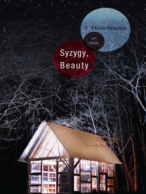 Title details for Syzygy, Beauty by T Fleischmann - Available